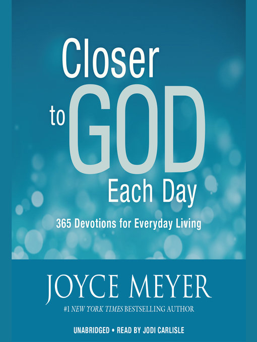 Title details for Closer to God Each Day by Joyce Meyer - Available